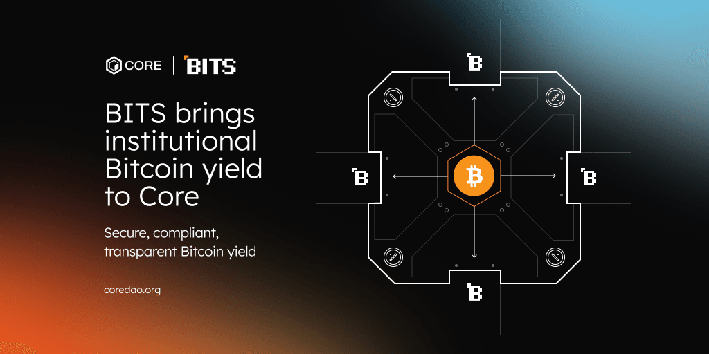 BITS Brings Institutional Bitcoin Yield to Core