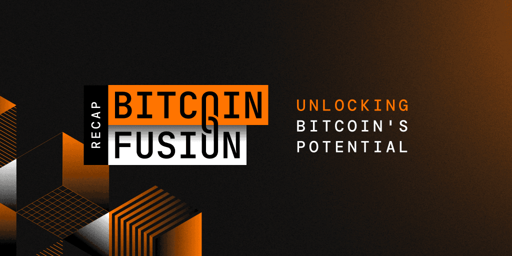 Bitcoin Fusion 2025: BTCFi’s Big Moment in Dubai