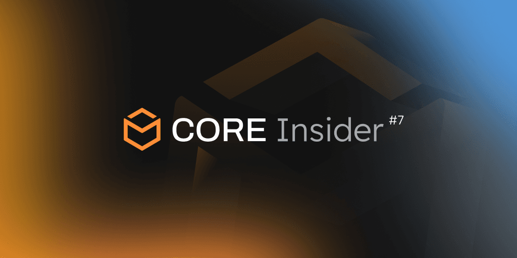 Core Insider #7 is here