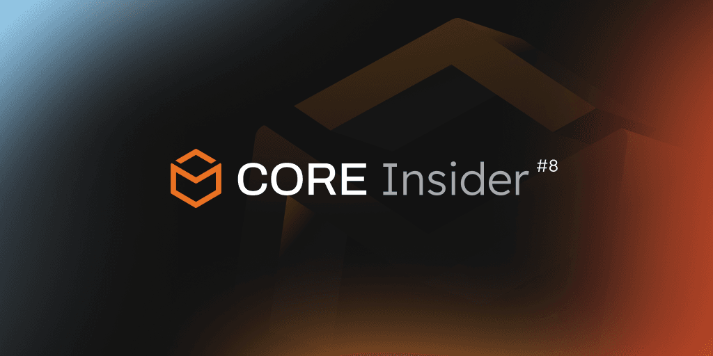 Core Insider #8 is here