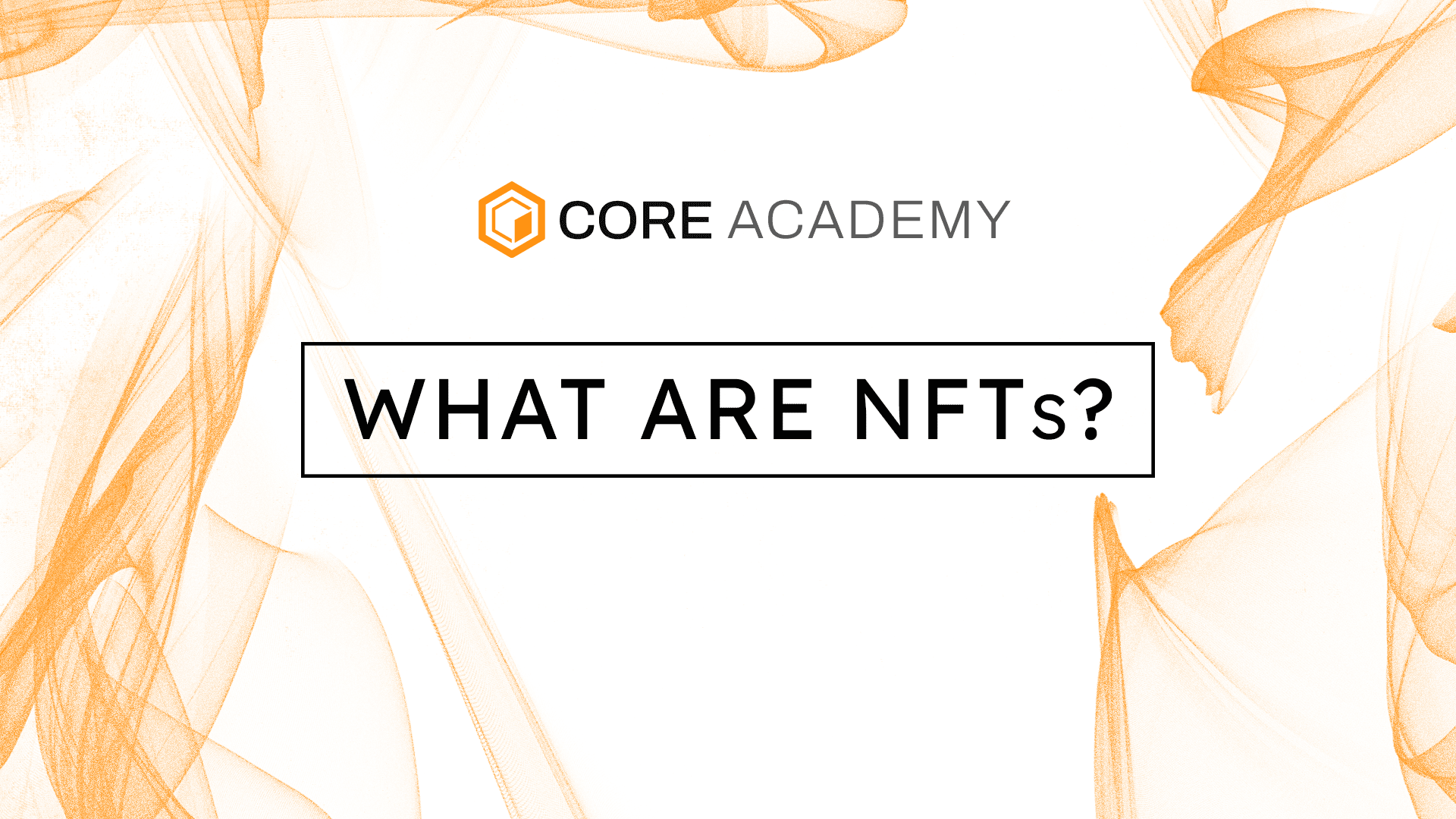 What are NFTs? Non-Fungible Tokens Explained