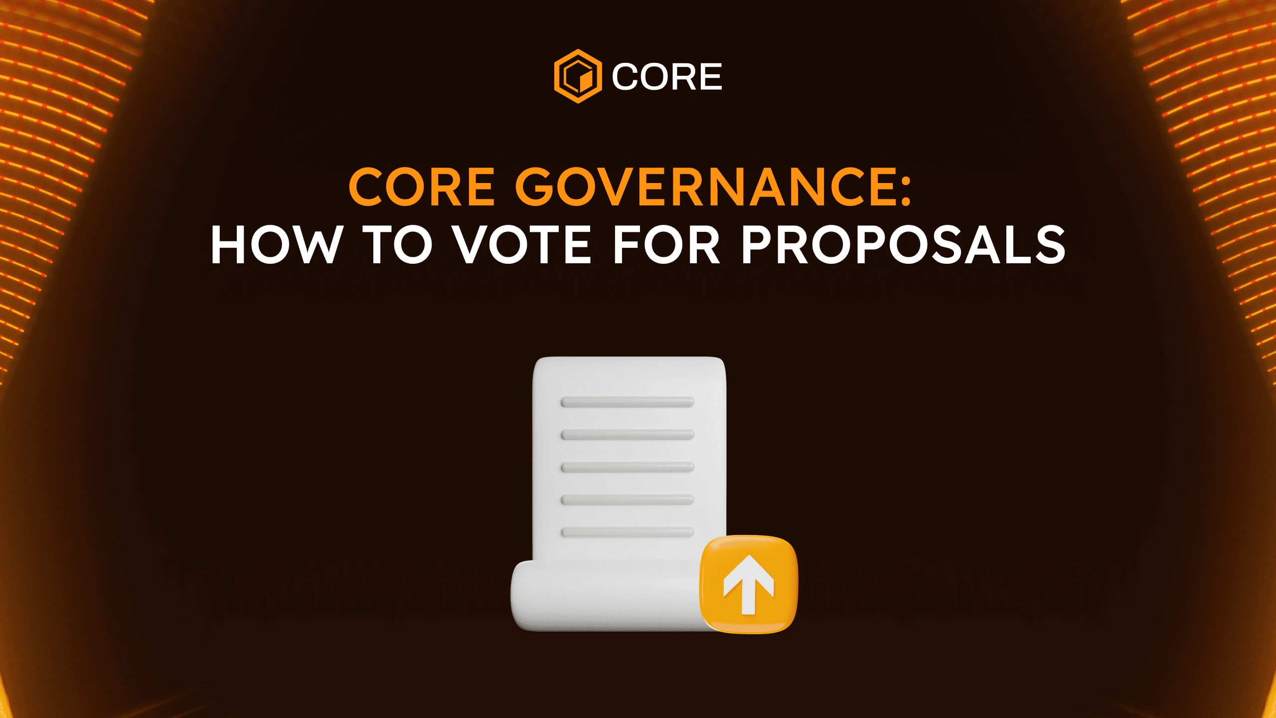 Core Governance: How to Vote for Proposals