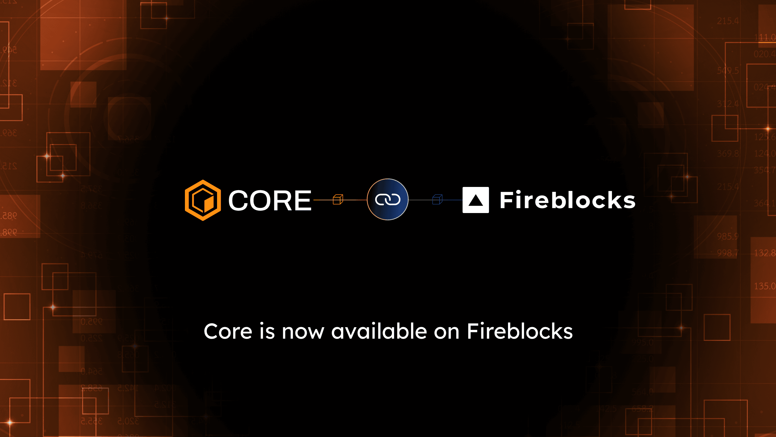 Core is now available on Fireblocks, Extending Institutional Access to BTCFi