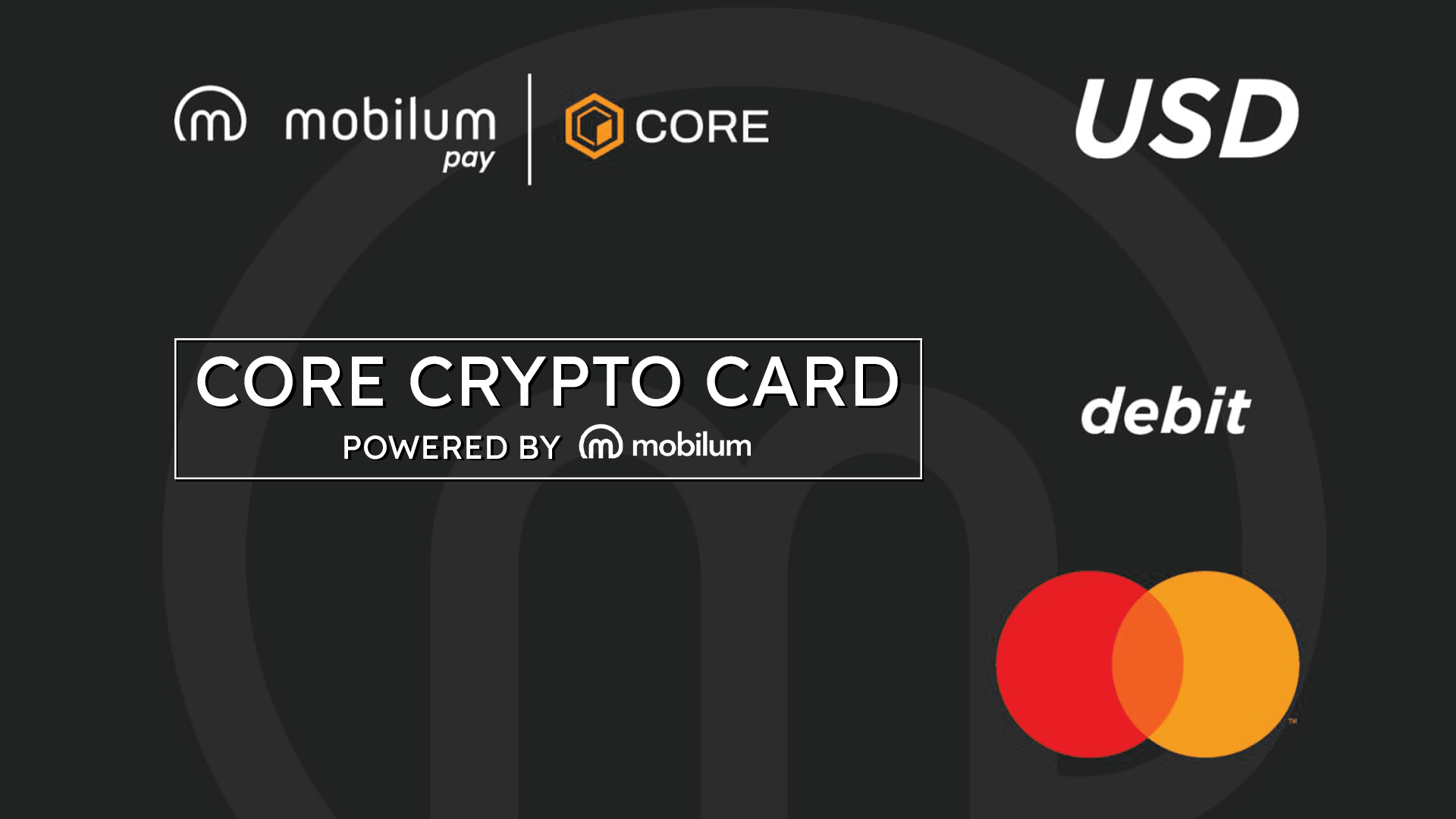 Core Crypto Card is Here: Powered by Mobilum