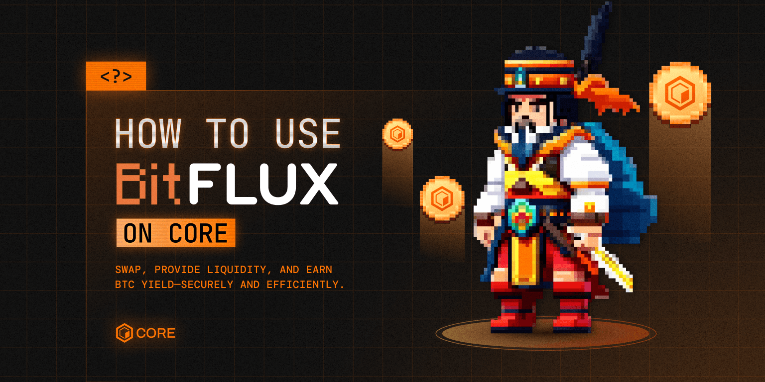 How to Use BitFLUX on Core: A Complete Guide