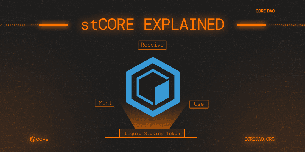 What is stCORE?